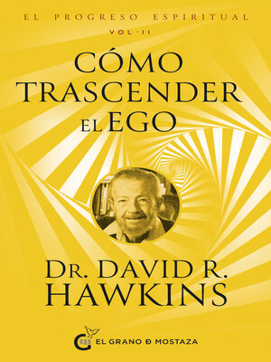 cover image of Cómo trascender el ego y experimentar la presencia de Dios